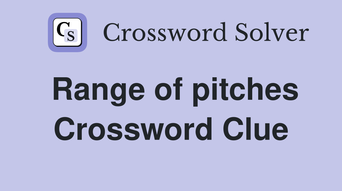 Range of Pitch Crossword Clue: Why COMPASS Fits Perfectly